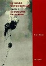 Ernst Jünger - El mundo transformado seguido de el instante peligroso
