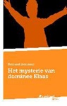 Richard Bezemer - Het mysterie van dominee Klaas
