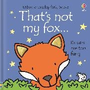 Fiona Watt,  Watt Fiona, Fiona Watts, Rachel Wells, Rachel Wells,  Wells Rachel - That's Not My Fox