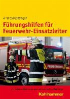 Andreas Gattinger - Führungshilfen für Feuerwehr-Einsatzleiter
