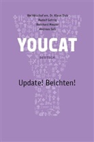 Klau Dick, Klaus Dick, Rudol Gehrig, Rudolf Gehrig, Bernhard Meuser, Bernhard u a Meuser... - YOUCAT Update! Beichten!