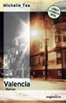 Michelle Tea - Valencia