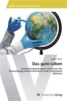Markus Hönig - Das gute Leben
