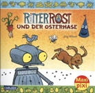 Jörg Hilbert, Jörg Hilbert - Ritter Rost und der Osterhase