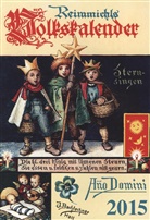 Reimmichlmann - Reimmichls Volkskalender 2015, Ausgabe Südtirol