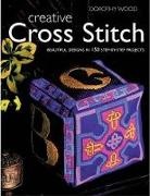 Dorothy Wood, Wood Dorothy - Creative Cross Stitch