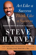 Steve Harvey - Act Like a Success, Think Like a Success