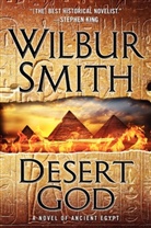 Wilbur Smith - Desert God