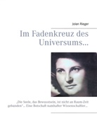 Jolan Rieger - Im Fadenkreuz des Universums...