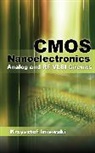 Krzysztof Iniewski, Krzysztof Iniewski - CMOS Nanoelectronics: Analog and RF VLSI Circuits
