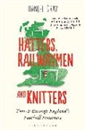 Daniel Gray, Mr Daniel Gray - Hatters, Railwaymen and Knitters