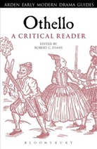 Robert C Evans, Robert C. Evans, Robert C. (Auburn University at Montgomery Evans, Dr Robert C. (Auburn University at Montgomery Evans, Robert C. Evans, Robert C. (Auburn University at Montgomery Evans... - Othello: A Critical Reader