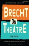 Bertolt Brecht, Prof. Steve (University of Nottingham Giles, Professor Steve Giles, Steve Giles, Steve (University of Nottingham Giles, Tom Kuhn... - Brecht on Theatre