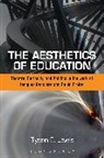 Tyson E Lewis, Tyson E. Lewis - The Aesthetics of Education
