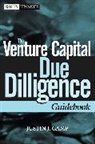 Justin J. Camp, Camp Justin J. - Venture Capital Due Diligence Guidebook