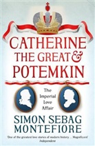 Simon Montefiore, Simon Sebag Montefiore, Simon Sebag Montefiore - Catherine the Great and Potemkin
