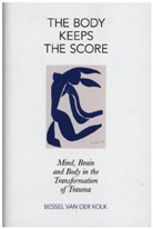 Bessel Van Der Kolk, KOLK BESSEL VAN D, Bessel A. Van der Kolk - Body Keeps the Score