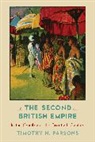 Timothy H Parsons, Timothy H. Parsons, Parsons Timothy H. - The Second British Empire