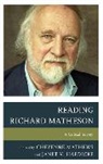 Cheyenne Haedicke Mathews, Janet V. Haedicke, Cheyenne Mathews - Reading Richard Matheson