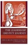 Fenwick W. English, English Fenwick W., William Kealy, William A. Kealy, Carol A. Mullen, Carol A. English Mullen... - Leadership Identity Journey