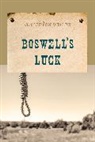 G. Clifton Wisler, G.clifton Wisler - Boswell''s Luck