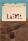 G. Clifton Wisler, G.clifton Wisler - Lakota