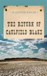 G. Clifton Wisler, G.clifton Wisler - Return of Caulfield Blake