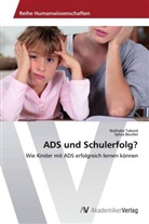 Sylvia Beutler, Nathali Tabord, Nathalie Tabord - ADS und Schulerfolg?