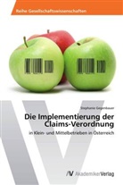 Stephanie Gegenbauer - Die Implementierung der Claims-Verordnung