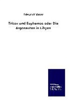 Friedrich Vater - Triton und Euphemos oder Die Argonauten in Libyen