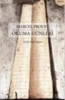 Marcel Proust - Okuma Günleri
