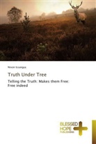 Nixon Issangya - Truth Under Tree