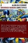 Binyavanga Wainaina - Algún día escribiré sobre África
