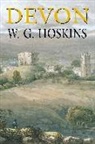 Diana K. Coldicott, W G Hoskins, W. G. Hoskins, W.G. Hoskins - Devon (Hoskins)