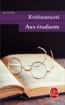 Krishnamurti, Jiddu Krishnamurti - Aux étudiants