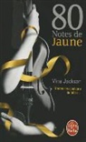 Vina Jackson, Jackson-v - 80 notes de jaune : toutes les couleurs du désir...