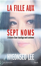 David John, Hyeonseo Lee, Lee-H - La fille aux sept noms