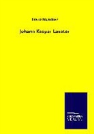 Franz Muncker - Johann Kaspar Lavater