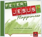Feiert Jesus! Happiness, 1 Audio-CD (Hörbuch)