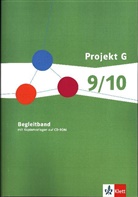 Projekt G, Lernbereich Gesellschaftswissenschaften, Geografie, Geschichte, Sozialkunde: 9./10. Schuljahr, Kopiervorlagen auf CD-ROM