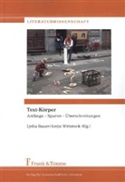 Baue, Lydi Bauer, Lydia Bauer, Wittstoc, Wittstock, Wittstock... - Text-Körper
