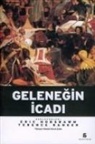 Eric J. Hobsbawm, Terence Ranger - Gelenegin Icadi