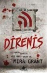 Mira Grant - Direnis