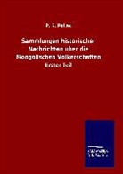 P S Pallas, P. S. Pallas - Sammlungen historischer Nachrichten über die Mongolischen Völkerschaften