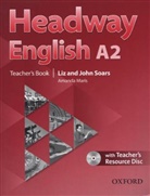 Amanda Maris, Joh Soars, John Soars, Li Soars, Liz Soars - Headway English: A2 Teacher's Book Pack with Teacher's Resource Disc