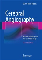 Gianni B. Bradac, Gianni Boris Bradac - Cerebral Angiography