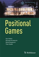 Da Hefetz, Dan Hefetz, Michae Krivelevich, Michael Krivelevich, Milos Stojakovic, Miloš Stojaković... - Positional Games