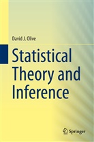 David Olive, David J Olive, David J. Olive - Statistical Theory and Inference