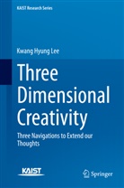 Kwang Hyung Lee, Kwang Y. Lee - Three Dimensional Creativity