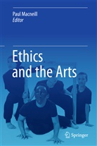 Pau Macneill, Paul Macneill - Ethics and the Arts